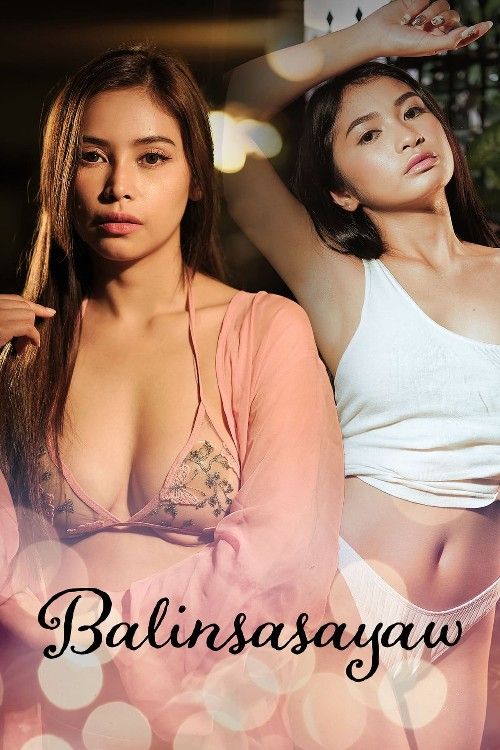 poster of [18＋] Balinsasayaw (2024) VivaMax Tagalog Movie